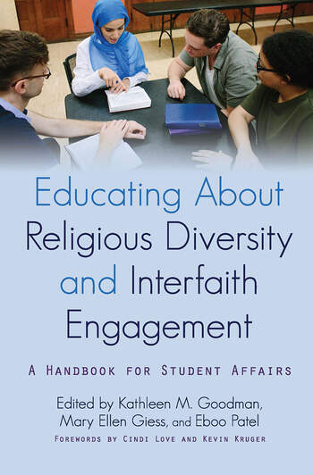 Cover of Educating about Religious Diversity and Interfaith Engagement: A Handbook for Student Affairs (Stylus, 2019)