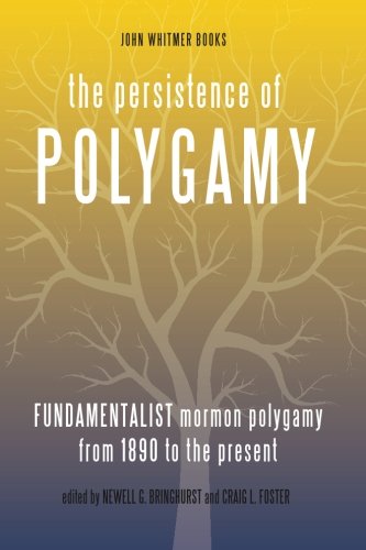 Cover of The Persistence of Polygamy, Volume III (John Whitmer Books, 2015)
